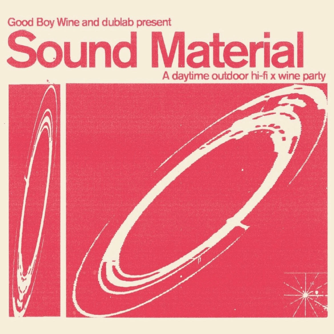 Good Boy Wine and dublab present: Sound Material